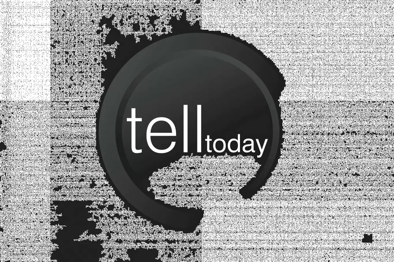 Tell Today 